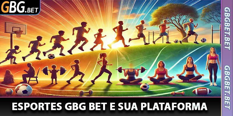 Esportes GBG Bet - Sua Plataforma de Apostas Esportivas Online